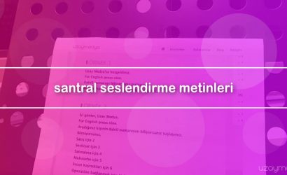 santral-seslendirme-metinleri