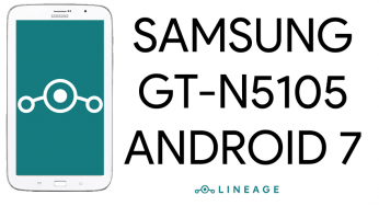 Samsung GT-N5105 LineageOS Kurulum Rehberi