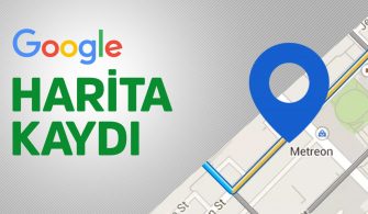 Google Harita Kaydı Nasıl Yapılır?